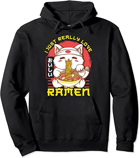 Cute & Funny I Just Really Love Ramen Anime Cat Pullover Hoodie