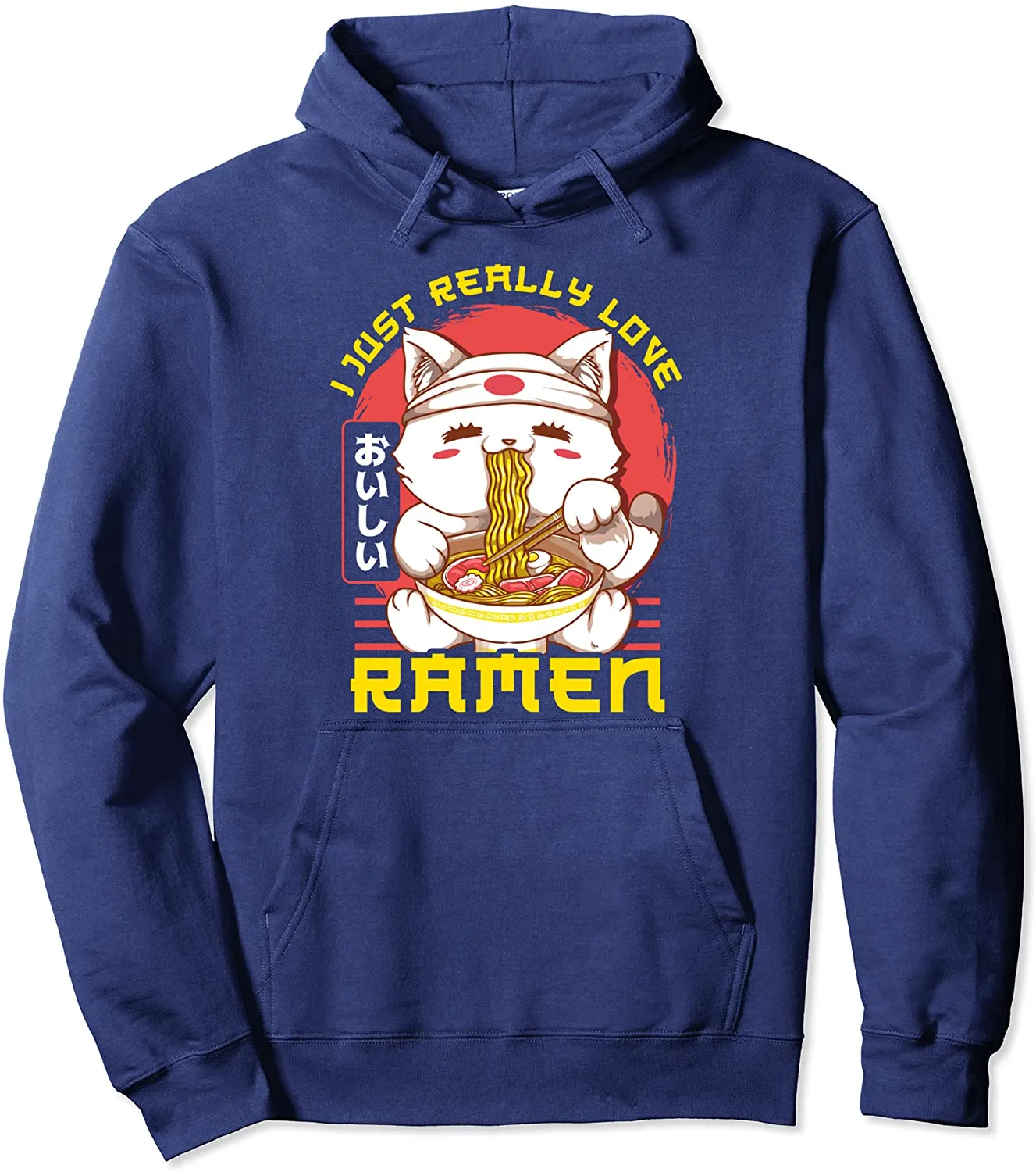 Cute & Funny I Just Really Love Ramen Anime Cat Pullover Hoodie